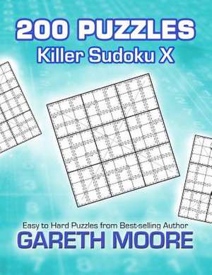 Killer Sudoku X de Gareth Moore