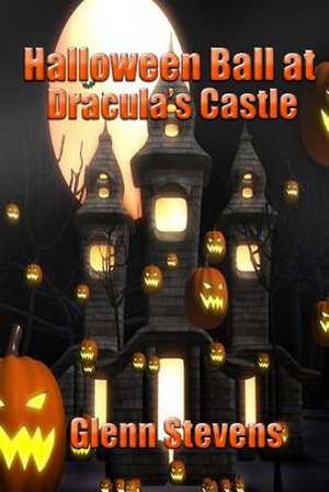 Halloween Ball at Dracula's Castle de Glenn Stevens