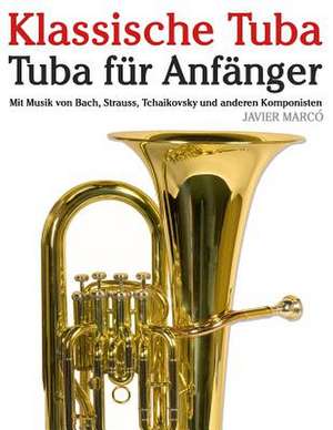 Klassische Tuba de Javier Marco