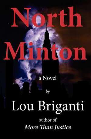 North Minton, a Novel de MR Lou Briganti