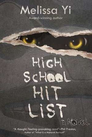 High School Hit List de Melissa Yi