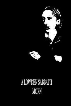 A Lowden Sabbath Morn de Robert Louis Stevenson