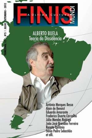 Finis Mundi: A Ultima Cultura #5 de Alberto Buela