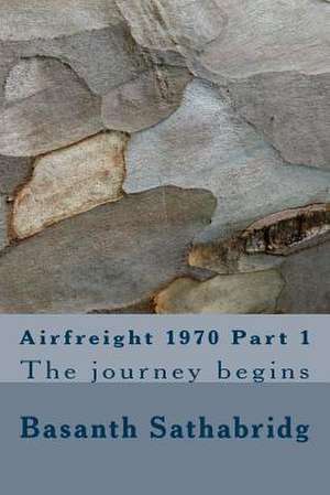 Airfreight 1970 Part 1 de Basanth Sathabridg