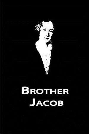 Brother Jacob de George Eliot