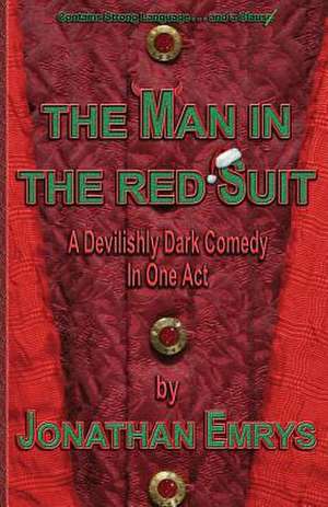 The Man in the Red Suit de Jonathan Emrys