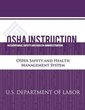 OSHA Instruction de U. S. Department of Labor