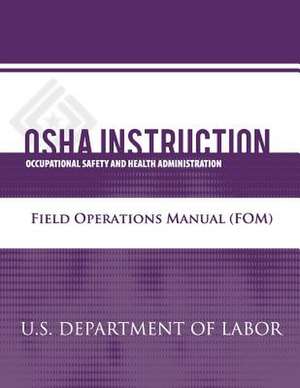 OSHA Instruction de U. S. Department of Labor