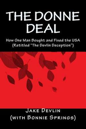 The Donne Deal de Jake Devlin