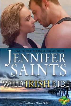 Wild Irish Ride de Jennifer Saints