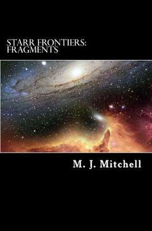 Starr Frontiers de M. J. Mitchell