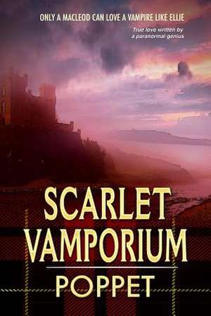 Scarlet Vamporium de Poppet