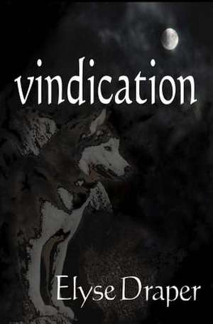 Vindication de Elyse Draper