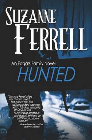 Hunted de Suzanne Ferrell