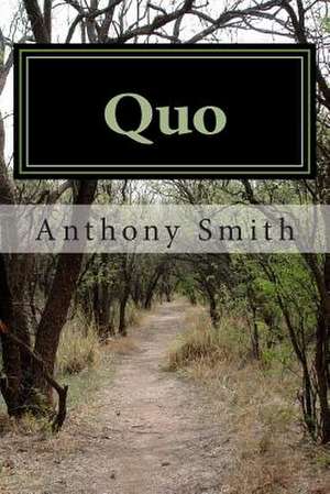 Quo de MR Anthony C. Smith