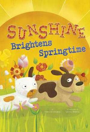 Sunshine Brightens Springtime de Charles Ghigna