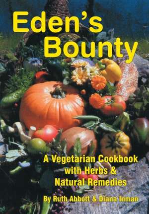 Eden's Bounty de Diana Inman