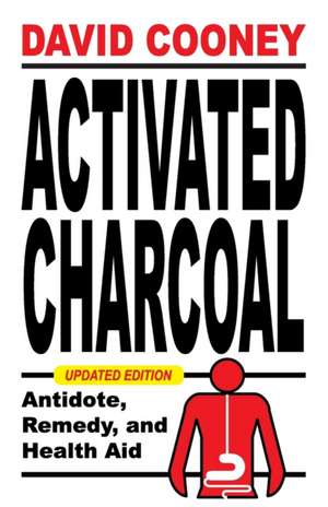 Activated Charcoal de David O. Cooney