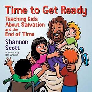 Time to Get Ready de Shannon Scott