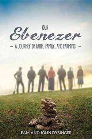 Our Ebenezer de Pam Dysinger