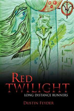 Red Twilight de Dustin Feyder