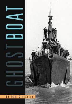 Ghost Boat de Dan Gillcrist