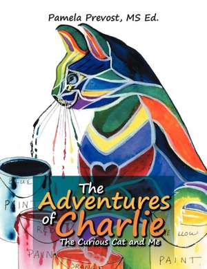 The Adventures of Charlie de Pamela MS Ed Prevost