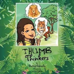 Thumb Thinkers de Gonzalez, Quetcy