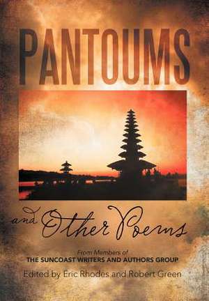 Pantoums and Other Poems de Suncoast Writers