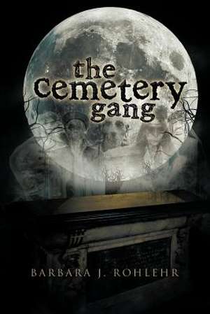 The Cemetery Gang de Barbara J. Rohlehr