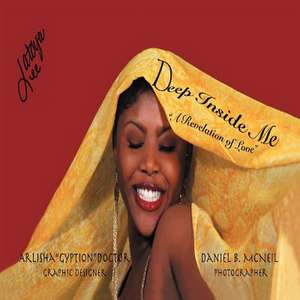 Deep Inside Me de Latoya Lee-Lati