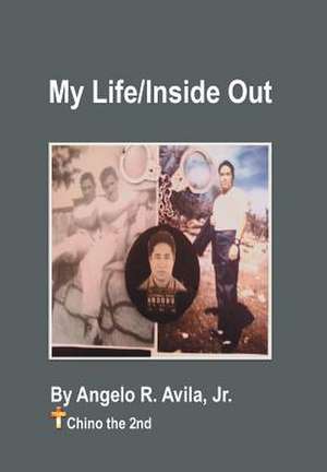 Avila Jr, A: My Life / Inside Out