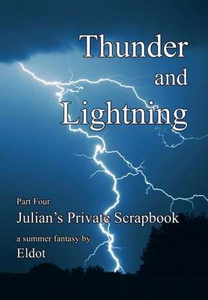 Thunder and Lightning de Eldot