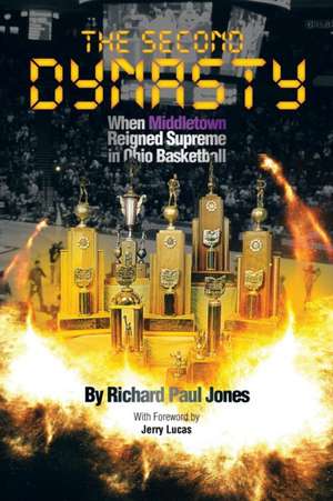 The Second Dynasty de Richard Paul Jones