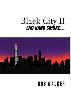 Black City II de Rob Walker