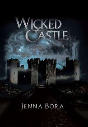 Wicked Castle de Jenna Bora