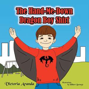 The Hand-Me-Down Dragon Boy Shirt de Victoria Aranda