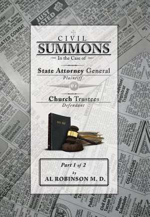 Summons de Allison A. Robinson M. D.