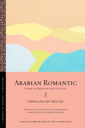 Arabian Romantic de &. Sbayyil