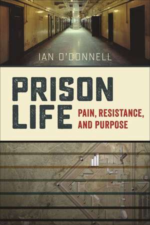 Prison Life de Ian O'Donnell