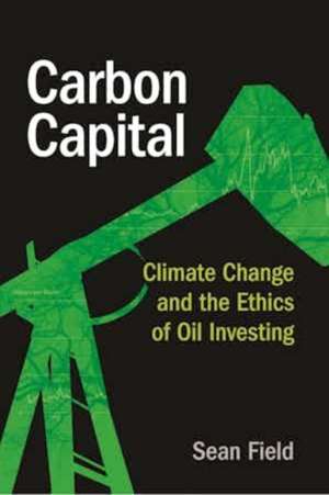 Carbon Capital de Sean Field