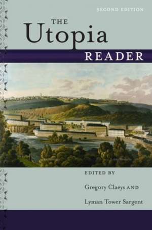 The Utopia Reader, Second Edition de Gregory Claeys