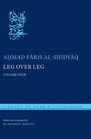 Leg Over Leg de Ahmad Faris Al-Shidyaq