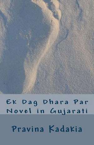 Ek Dag Dhara Par de Pravina Avinash Kadakia