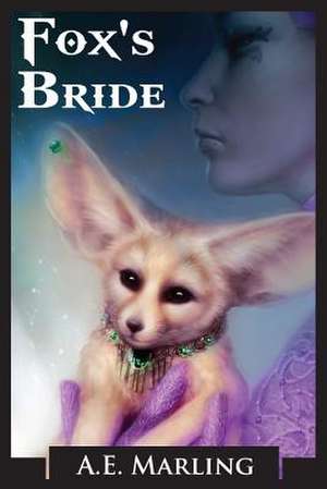 Fox's Bride de A. E. Marling