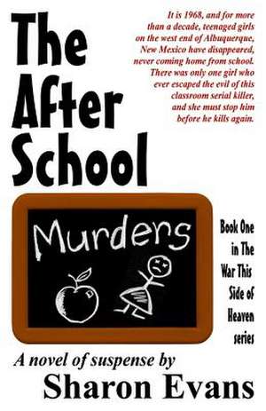 The After School Murders de Miss Sharon Evans