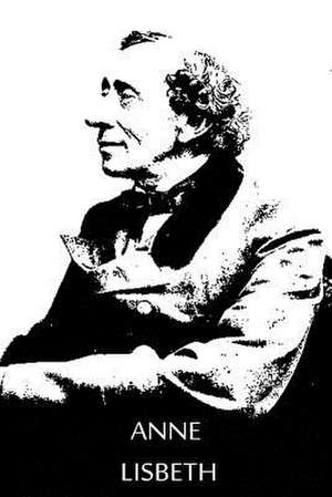 Anne Lisbeth de Hans Christian Andersen