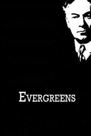 Evergreens de Jerome K. Jerome