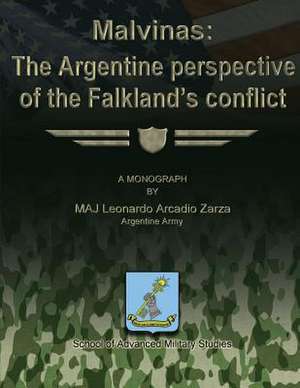 Malvinas de Argentine Army Maj Leonardo Arca Zarza