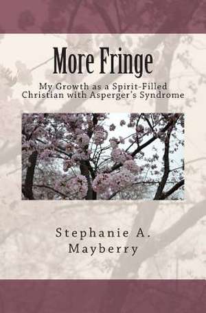 More Fringe de Stephanie a. Mayberry